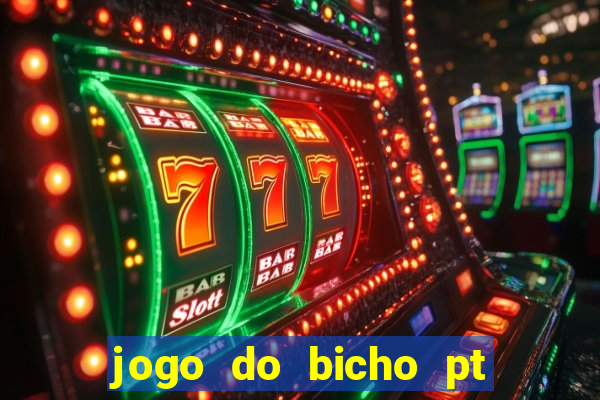 jogo do bicho pt sp 13h